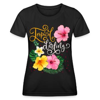 Tropical Flowers, Tropical Darling, Calligraphy - Women's Functional T-Shirt - black - Front - AI Model Female 172 light (172cm)