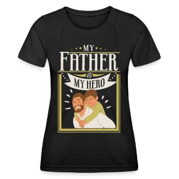 Hero-Dad, Hero-Dad Father's Day Father-and-Son Saying - Women's Functional T-Shirt - black - Front - AI Model Female 172 light (172cm)