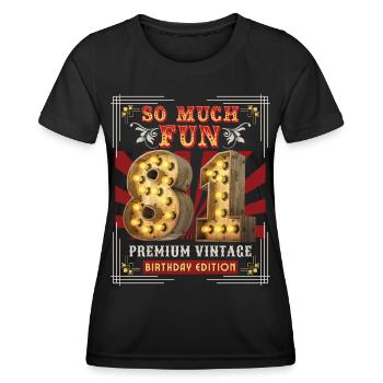 81st birthday 81 years Vintage-Retro Fun-Birthday - Women's Functional T-Shirt - black - Front - AI Model Female 172 light (172cm)