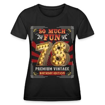 78. Geburtstag 78 Jahre Vintage-Retro Fun-Birthday - Frauen Funktions-T-Shirt - Schwarz - Vorne - AI Model Female 172 light (172cm)