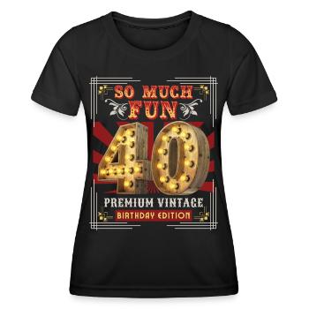 40th Birthday 40 Years Vintage-Retro Fun-Birthday - Women's Functional T-Shirt - black - Front - AI Model Female 172 light (172cm)