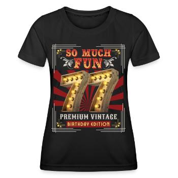 77th birthday 77 years Vintage-Retro Fun-Birthday - Women's Functional T-Shirt - black - Front - AI Model Female 172 light (172cm)