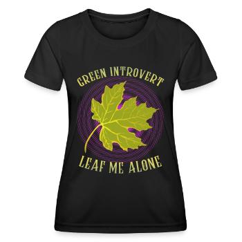 Introvert, loner, funny saying, pun - Women's Functional T-Shirt - black - Front - AI Model Female 172 light (172cm)