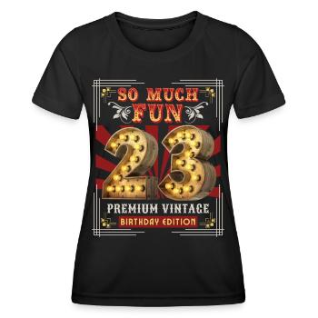 23rd birthday 23 years Vintage-Retro Fun-Birthday - Women's Functional T-Shirt - black - Front - AI Model Female 172 light (172cm)