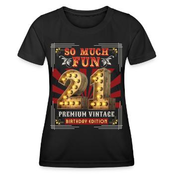 21st birthday 21 years Vintage-Retro Fun-Birthday - Women's Functional T-Shirt - black - Front - AI Model Female 172 light (172cm)