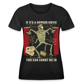 Horror movie, horror movie, cinema visit, saying - Women's Functional T-Shirt - black - Front - AI Model Female 172 light (172cm)