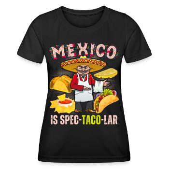 Taco funny saying Mexico - Women's Functional T-Shirt - black - Front - AI Model Female 172 light (172cm)