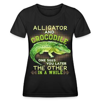 Crocodile Crocodile Alligator Funny Saying Pun - Women's Functional T-Shirt - black - Front - AI Model Female 172 light (172cm)