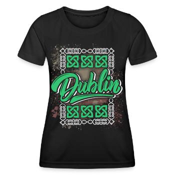 Dublin Dublin-Irland Irland, Spruch, Dublin-Logo - Frauen Funktions-T-Shirt - Schwarz - Vorne - AI Model Female 172 light (172cm)