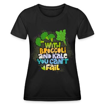 Broccoli and kale funny saying - Women's Functional T-Shirt - black - Front - AI Model Female 172 light (172cm)