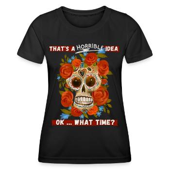 Sugar-Skull, crâne de sucre avec un drôle de dicton - T-shirt sport Femme - noir - Devant - AI Model Female 172 light (172cm)
