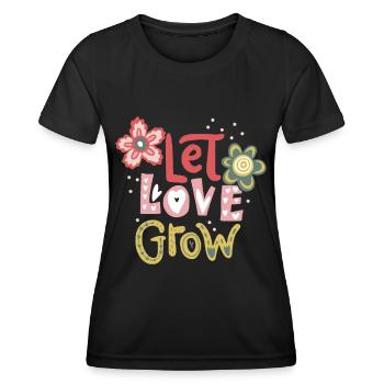 Valentine's Day, motivation inspiration, love saying - Women's Functional T-Shirt - black - Front - AI Model Female 172 light (172cm)