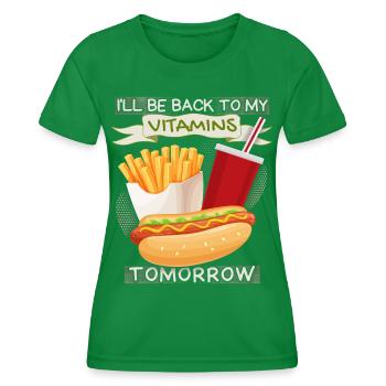 Malbouffe, restauration rapide, hot-dog drôle de dicton - T-shirt sport Femme - vert - Devant - AI Model Female 172 dark (172cm)