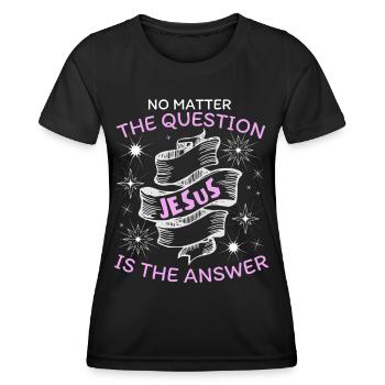 Jesus-Spruch, Jesus Christus, christlicher Glaube - Frauen Funktions-T-Shirt - Schwarz - Vorne - AI Model Female 172 light (172cm)