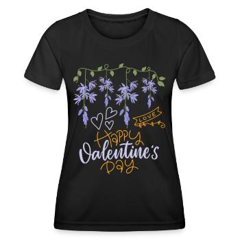 Valentine's Day Wisteria Saying Happy-Valentine's-Day - Women's Functional T-Shirt - black - Front - AI Model Female 172 light (172cm)