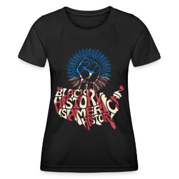 Slogan du drapeau du drapeau américain du Mois de l’histoire des Noirs - T-shirt sport Femme - noir - Devant - AI Model Female 172 light (172cm)