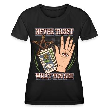 Divination Occultism Palmistry, Palmistry Saying - Women's Functional T-Shirt - black - Front - AI Model Female 172 light (172cm)