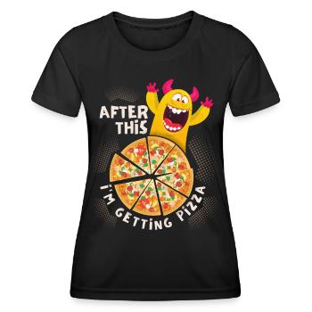 Funny pizza monster, pizza saying, reward - Women's Functional T-Shirt - black - Front - AI Model Female 172 light (172cm)