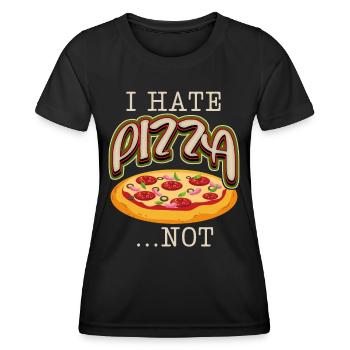 Funny pizza saying, Italian pizzeria - Women's Functional T-Shirt - black - Front - AI Model Female 172 light (172cm)