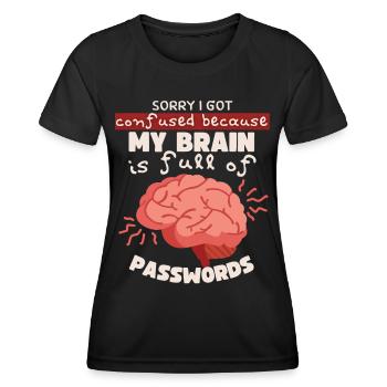 Mots de passe oubliés Mot de passe Nerd informatique disant - T-shirt sport Femme - noir - Devant - AI Model Female 172 light (172cm)
