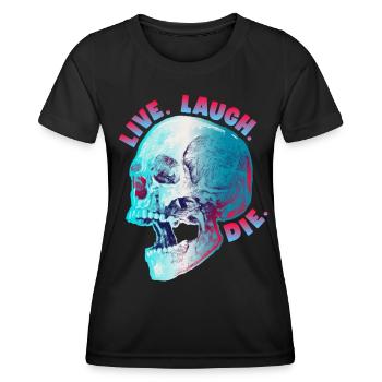 Lustiger Totenkopf, morbider Spruch, Biker Design - Frauen Funktions-T-Shirt - Schwarz - Vorne - AI Model Female 172 light (172cm)
