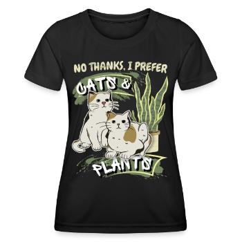 Katzen und Pflanzen, lustiger ironischer Spruch - Frauen Funktions-T-Shirt - Schwarz - Vorne - AI Model Female 172 light (172cm)