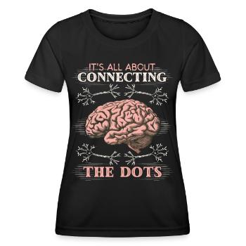 Nerve Cells Brain Brain Surgeon Funny Saying - Women's Functional T-Shirt - black - Front - AI Model Female 172 light (172cm)