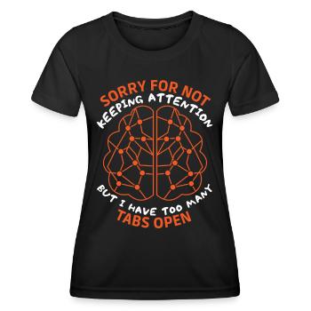 Gehirn, sarkastischer Spruch, too many tabs open - Frauen Funktions-T-Shirt - Schwarz - Vorne - AI Model Female 172 light (172cm)