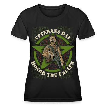 Veterans Day, Veterans Day, Memorial Day Saying - Women's Functional T-Shirt - black - Front - AI Model Female 172 light (172cm)