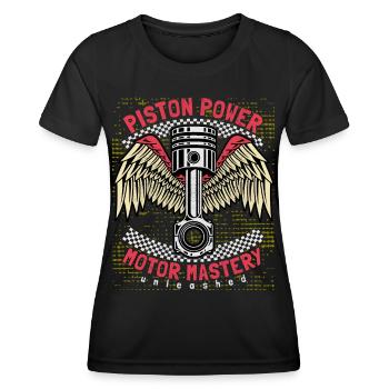 Motorcycle, Biker Saying, Piston, Piston Power - Women's Functional T-Shirt - black - Front - AI Model Female 172 light (172cm)