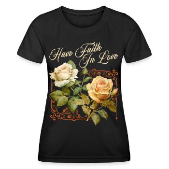 Vintage Roses, Victorian Rose, Love Saying - Women's Functional T-Shirt - black - Front - AI Model Female 172 light (172cm)