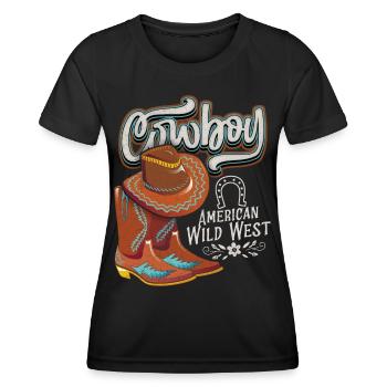Wilder Westen, Cowboy, Cowboystiefel Spruch - Frauen Funktions-T-Shirt - Schwarz - Vorne - AI Model Female 172 light (172cm)