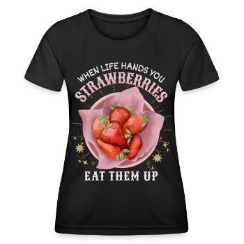 Strawberries funny saying with strawberry illustration - Women's Functional T-Shirt - black - Front - AI Model Female 172 light (172cm)
