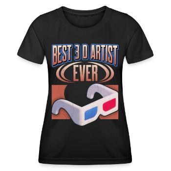 3 D Artist, Funny Saying with 3 D Glasses - Women's Functional T-Shirt - black - Front - AI Model Female 172 light (172cm)