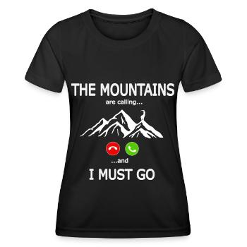 The Mountains are calling and I must go Berg Motiv - Women's Functional T-Shirt - black - Front - AI Model Female 172 light (172cm)