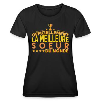 Soeur la meilleure soeur cadeau pour soeur ! - T-shirt sport Femme - noir - Devant - AI Model Female 172 light (172cm)