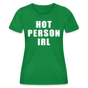 Hot person irl - Frauen Funktions-T-Shirt - Kelly Green - Vorne - AI Model Female 172 dark (172cm)