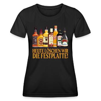 Saufen Heute löschen wir die Festplatte - Frauen Funktions-T-Shirt - Schwarz - Vorne - AI Model Female 172 light (172cm)