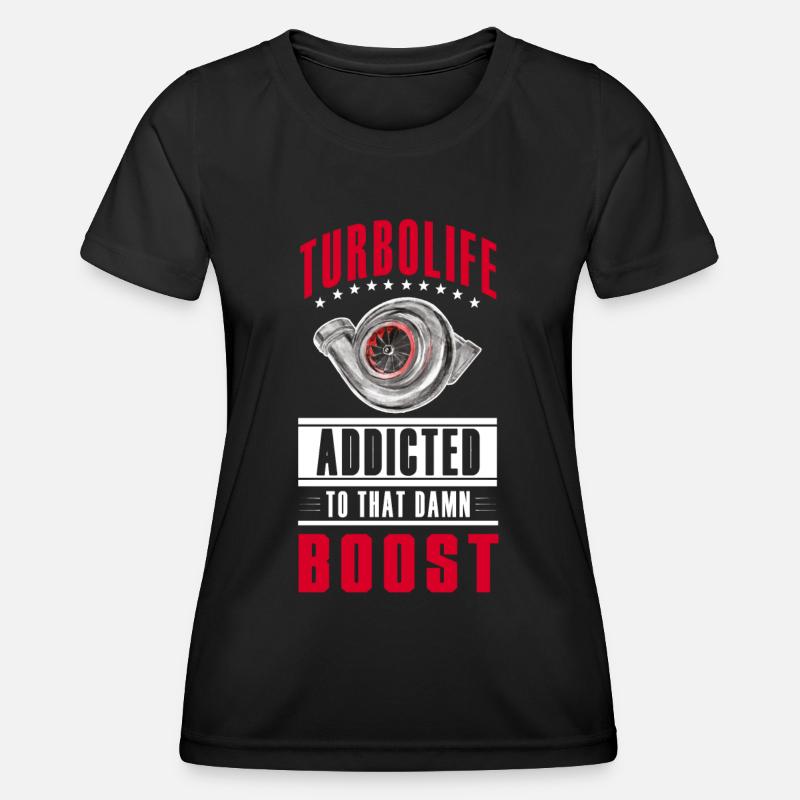 TURBO LIFE - Boost addicted - clean version - Women's Functional T-Shirt - black