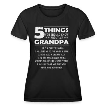 5 Things You Should Know About My Grandpa Grandpa - Women's Functional T-Shirt - black - Front - AI Model Female 172 light (172cm)