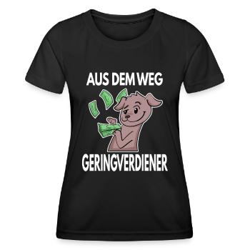 Aus dem Weg du Geringverdiener - Kapitalismus - Frauen Funktions-T-Shirt - Schwarz - Vorne - AI Model Female 172 light (172cm)