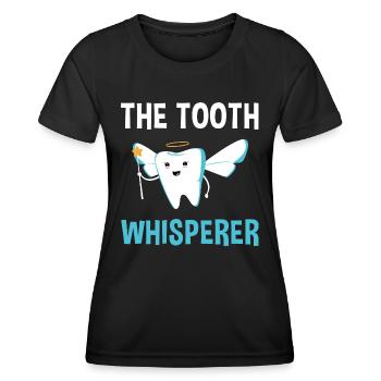 Hygienist The Tooth Whisperer Dental Assistant - Frauen Funktions-T-Shirt - Schwarz - Vorne - AI Model Female 172 light (172cm)