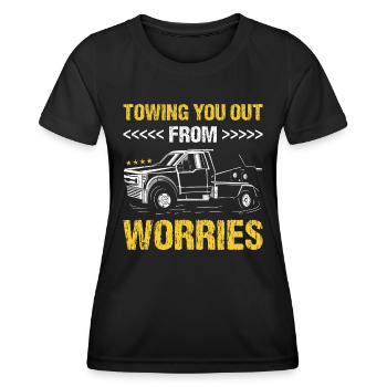 Towing You Out From Worries Tow Truck Operator - Frauen Funktions-T-Shirt - Schwarz - Vorne - AI Model Female 172 light (172cm)