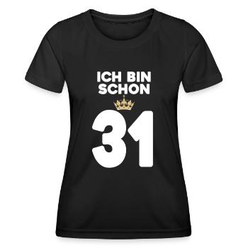 31. Geburtstag Geschenk - 31 Jahre mit Krone - Frauen Funktions-T-Shirt - Schwarz - Vorne - AI Model Female 172 light (172cm)
