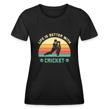 La vie est meilleure avec le cadeau de slogan de cricket - T-shirt sport Femme - noir - Devant - AI Model Female 172 light (172cm)