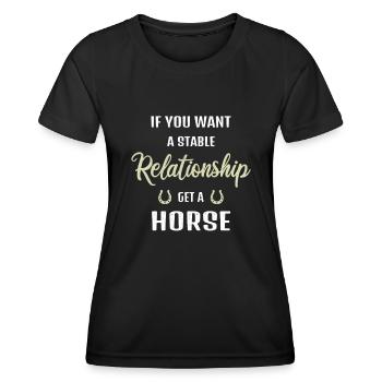 For a stable relationship, get a horse - Women's Functional T-Shirt - black - Front - AI Model Female 172 light (172cm)