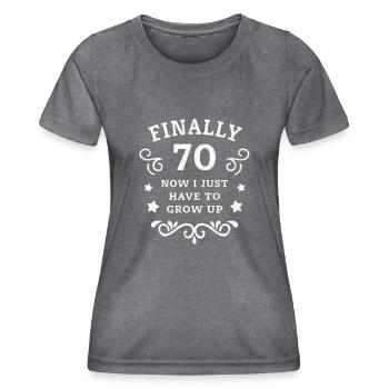 Finally 70th birthday just growing up - Women's Functional T-Shirt - dark melange  - Front - AI Model Female 172 light (172cm)
