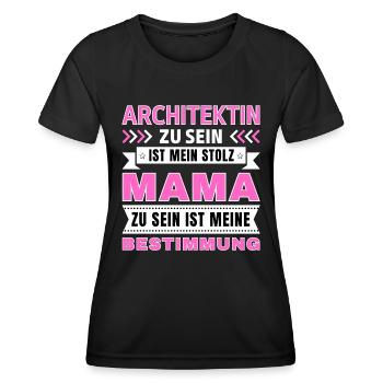 Architektin zu sein ist mein Stolz; Mama Geschenk - Frauen Funktions-T-Shirt - Schwarz - Vorne - AI Model Female 172 light (172cm)