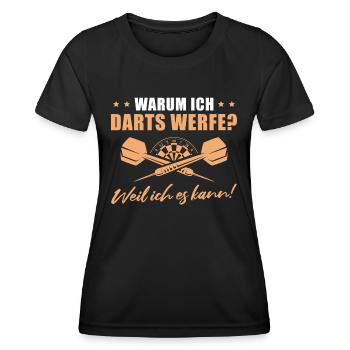 Dart werfen Weil ich es kann Dartspieler - Frauen Funktions-T-Shirt - Schwarz - Vorne - AI Model Female 172 light (172cm)
