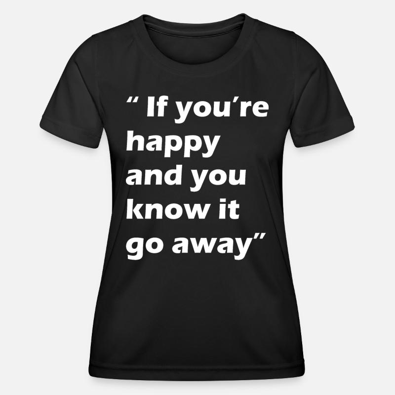 Funny Saying - Women's Functional T-Shirt - black